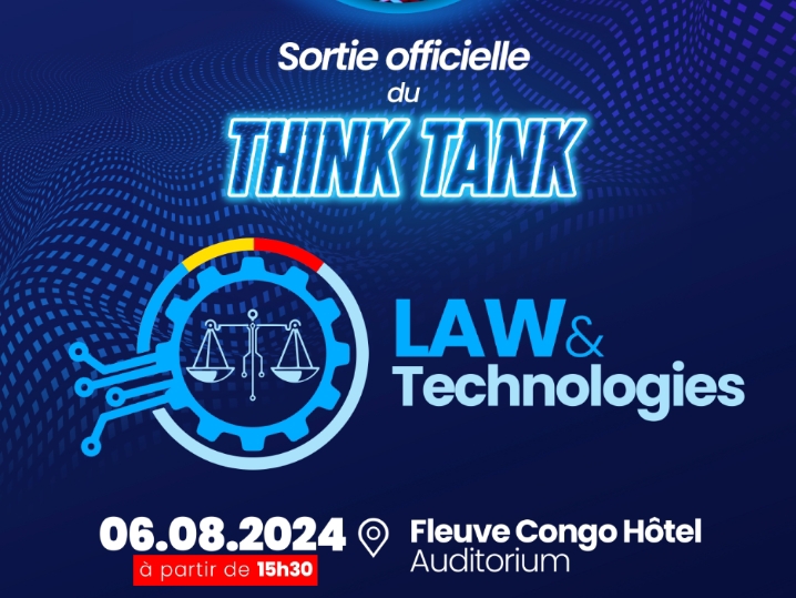 RDC: Tout savoir sur la sortie officielle prochaine du Think Tank Law and Technologies