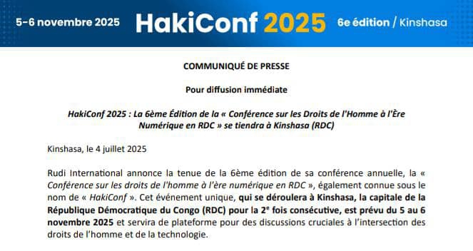 HakiConf 2025 : Kinshasa accueillera la 6è conférence sur les Droits de l’Homme à l’ère Numérique