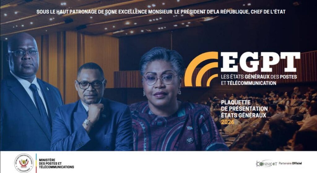 RDC : Kinshasa accueille les Etats Généraux des Postes et Télécommunications 2026